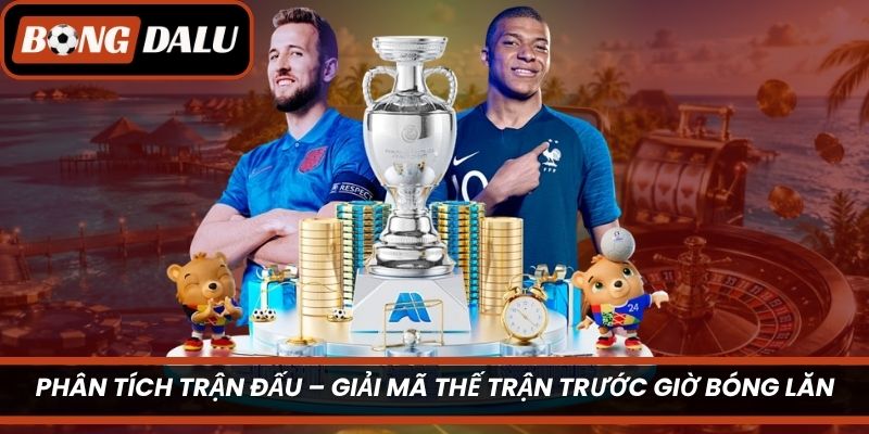 Phân Tích Trận Đấu